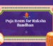 Puja Items for Raksha Bandhan